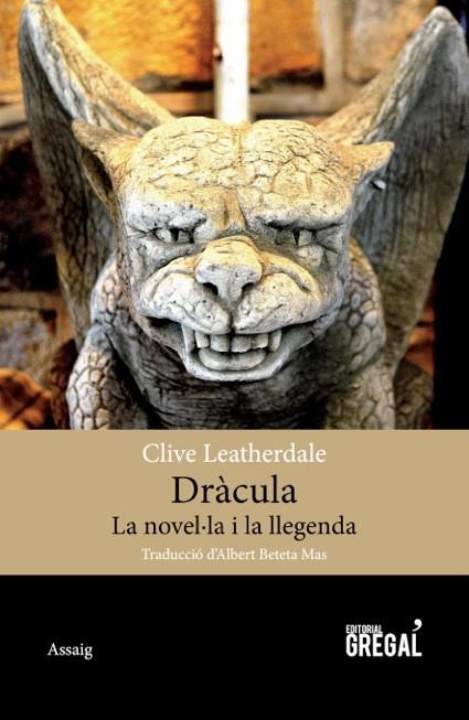 Dràcula. La novel·la i llegenda | 9788494389863 | Leatherdale, Clive