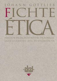 Ética (Fichte) | 9788446018704 | Fichte, Johann Gottlieb