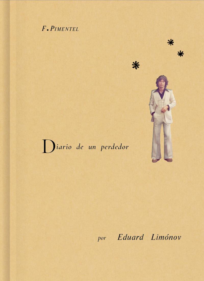 DIARIO DE UN PERDEDOR | 9788419737403 | Limónov, Eduard