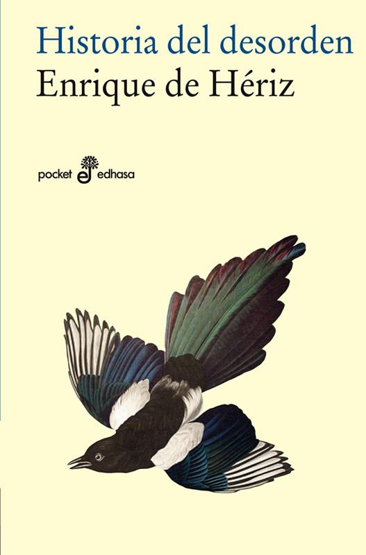 Historia del desorden | 9788435018791 | De Hériz, Enrique