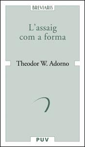 L'assaig com a forma | 9788437059280 | Adorno, Theodor W.