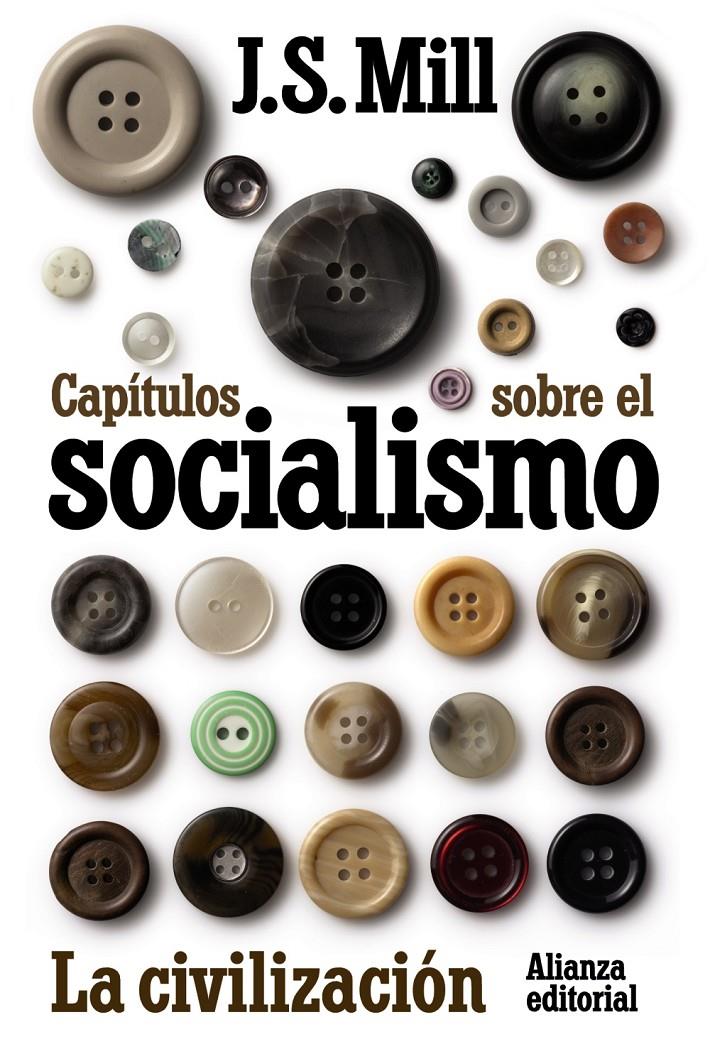 Capítulos sobre el socialismo. La civilización | 9788420654997 | Mill, John Stuart