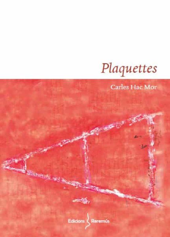 Plaquettes | 9788412425246 | Hac Mor, Carles
