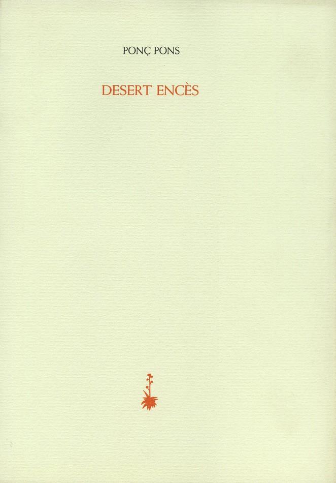 Desert encès | 9788477274988 | Pons, Ponç