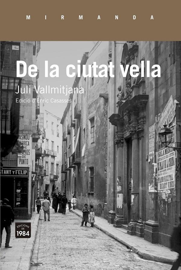 De la ciutat vella | 9788416987337 | Vallmitjana i Colominas, Juli