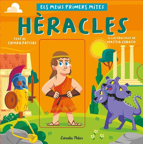 Hèracles. Els meus primers mites | 9788413892559 | Patsias, Chiara/Cerato, Mattia