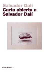 Carta abierta a Salvador Dalí | 9788449314964 | Dalí, Salvador