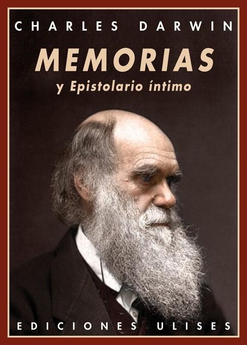 Memorias y epistolario íntimo | 9788494100284 | Darwin, Charles