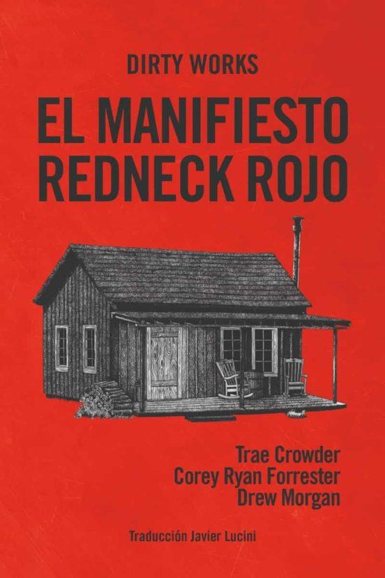 El manifiesto Redneck rojo | 9788412112825 | Crowder; Morgan