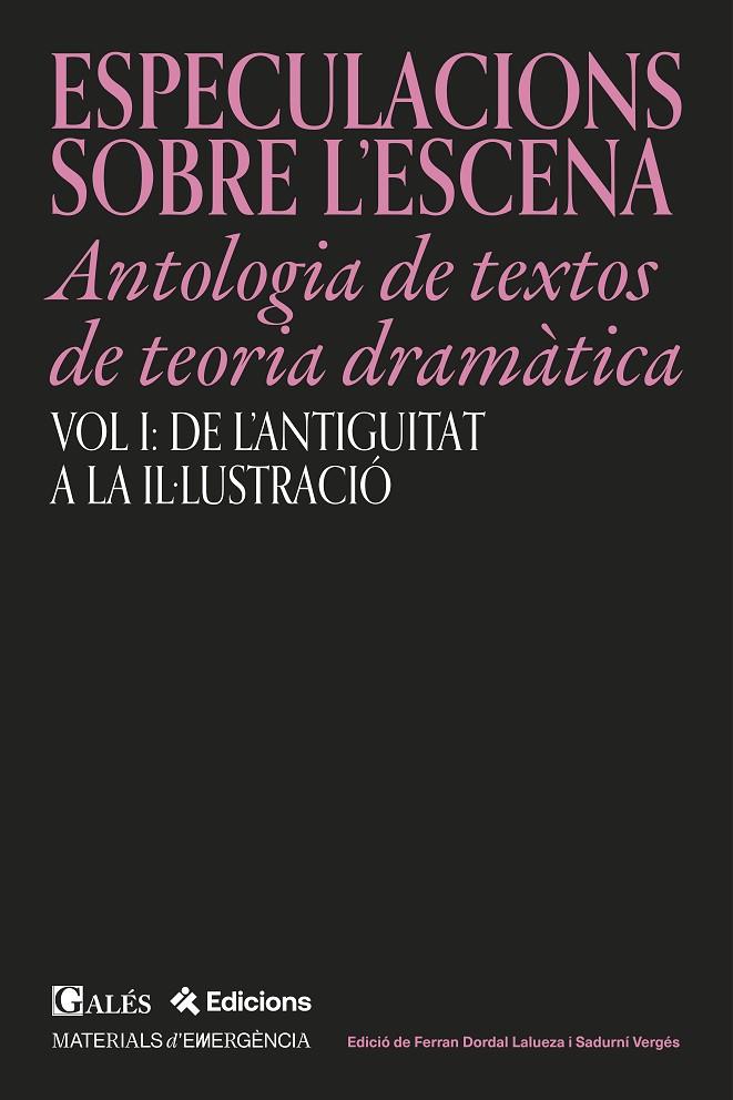 BESPECULACIONS SOBRE L’ESCENA - Antología de textos de teoria dramàtica | 9791399053517 | Dordal Lalueza, Ferran/Vergés, Sadurní