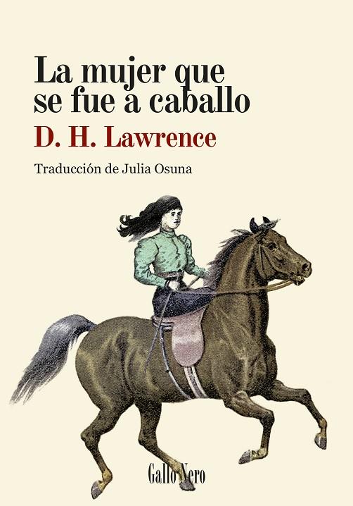La mujer que se fue a caballo | 9788419168825 | Lawrence, D.H.