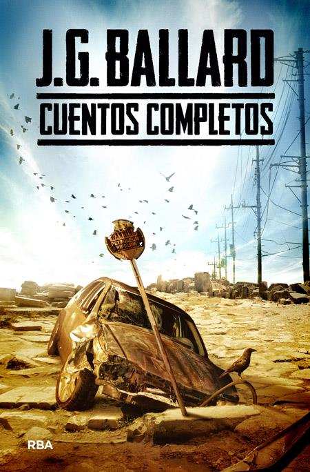 Cuentos completos | 9788490069806 | Ballard, James G.