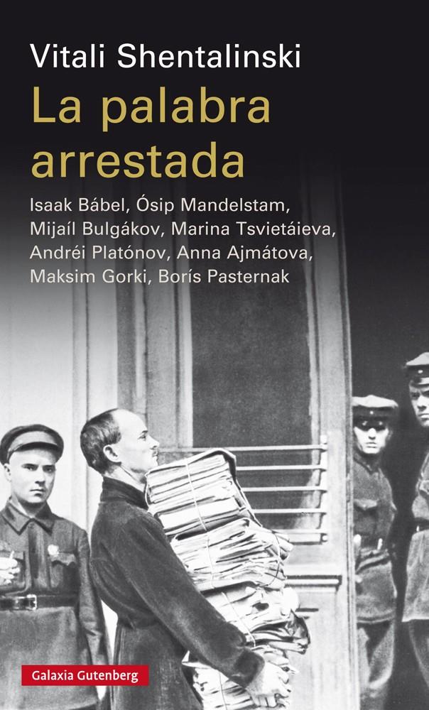 La palabra arrestada | 9788417088163 | Shentalinski, Vitali