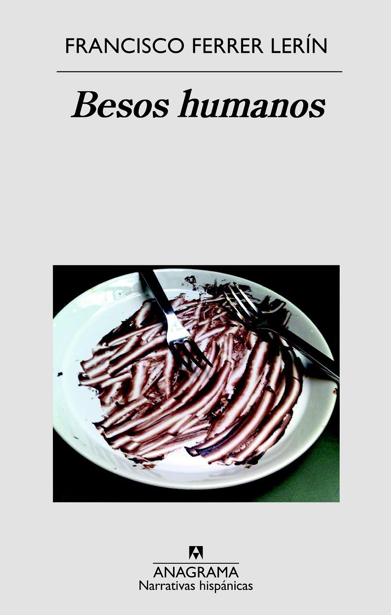 Besos humanos | 9788433998521 | Ferrer Lerín, Francisco