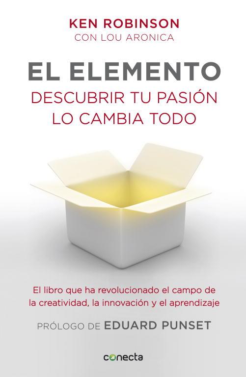 El elemento (prólogo de Eduard Punset) | 9788415431213 | Robinson, Sir Ken/Aronica, Lou