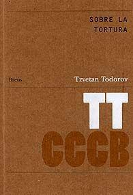 Sobre la tortura / De la torture | 9788461301058 | Todorov, Tsvetan