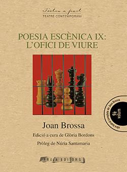 Poesia escènica IX: L'ofici de viure | 9788494342592 | Brossa, Joan