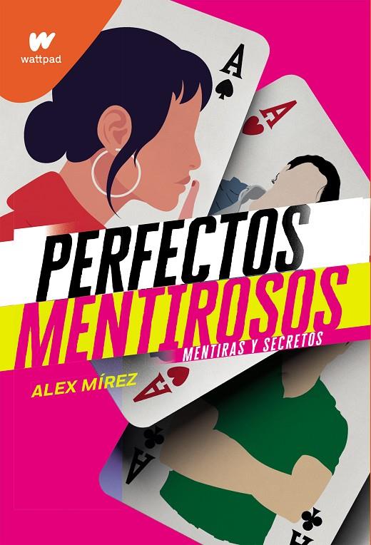 Mentiras y secretos (Perfectos Mentirosos 1) | 9788418057618 | Mírez, Alex