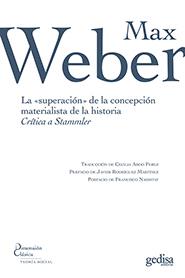 La superación de la concepción materialista de la historia | 9788497841481 | Weber, Max