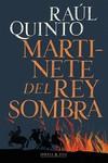 Martinete del rey sombra | 9788412395990 | Quinto, Raúl