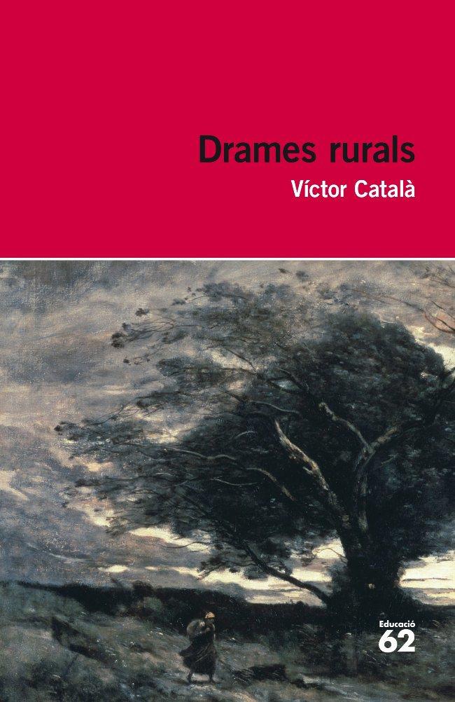 Drames rurals | 9788492672790 | Víctor Català
