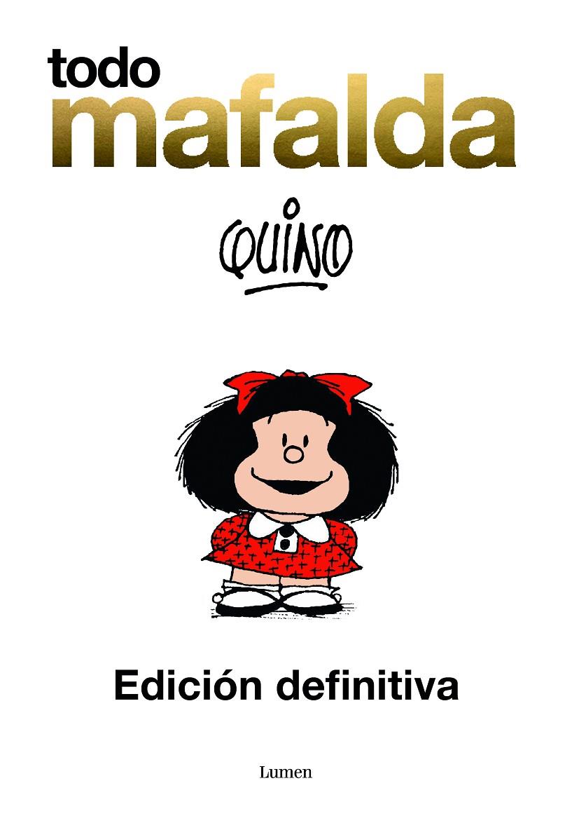 Todo Mafalda. Edición definitiva | 9788426419231 | Quino