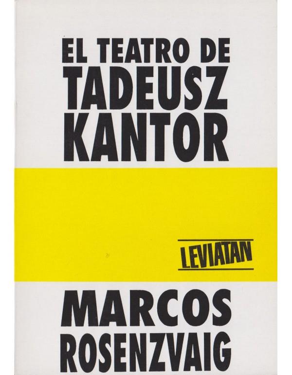 El teatro de Tadeusz Kantor | 9789509546364 | Rosenzvaig, Marcos