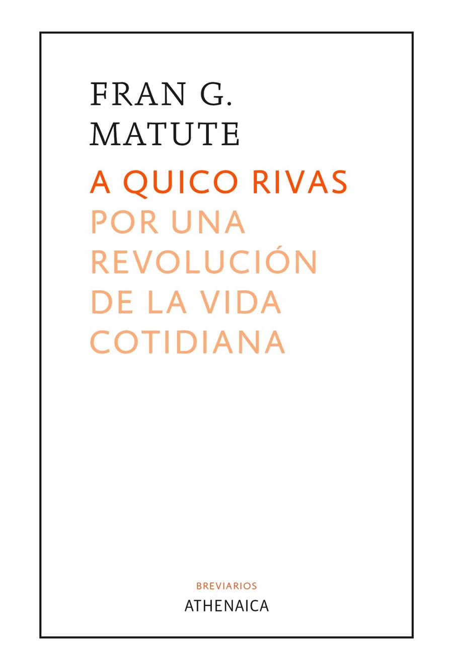A Quico Rivas | 9788419874504 | G. Matute, Fran