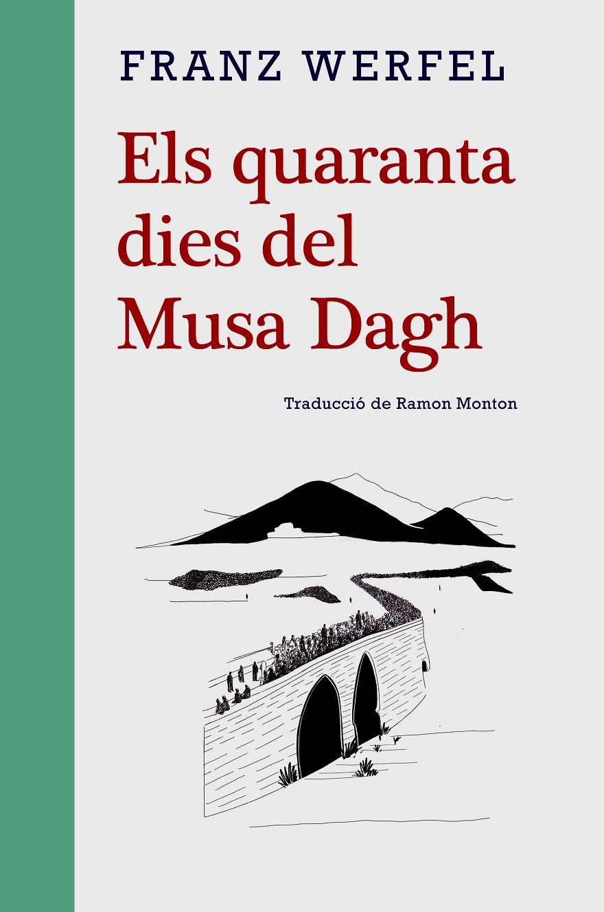 Els quaranta dies del Musa Dagh | 9788416987702 | Werfel, Franz