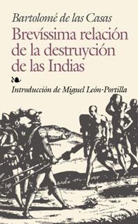 Brevíssima relación de la destrucción de las Indias | 9788441415805 | de las Casas, Bartolomé