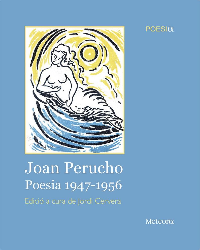 Joan Perucho. Poesia 1947-1956 | 9788492874743 | Perucho, Joan