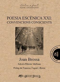 poesia escènica XXI: Convencions conscients | 9788412142402 | Brossa, Joan