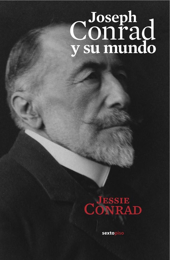 Joseph Conrad y su mundo | 9788496867840 | Conrad, Jessie