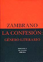 La confesión: género literario | 9788478442850 | Zambrano, María