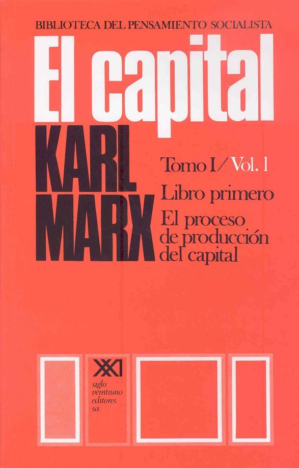 El capital. Tomo I/Vol. 1 | 9789682302091 | Marx, Karl