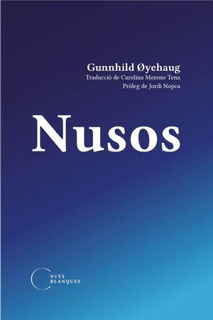 Nusos | 9788412249439 | Goyehaug, Gunnhild