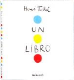 Un libro | 9788492750368 | Tullet, Hervé