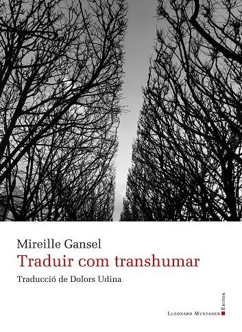 Traduir com transhumar | 978-84-17833-80-0 | Gansel, Mireille