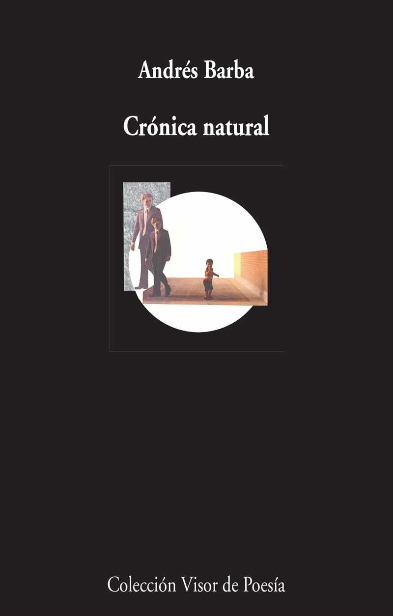 Crónica natural | 9788498959277 | Barba, Andrés