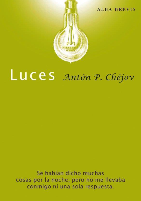 Luces | 9788484286035 | Chéjov, Antón P.