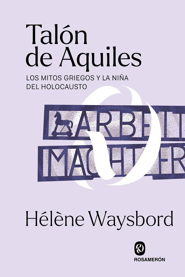 Talón de Aquiles | 9788412563009 | Waysbord, Hélène