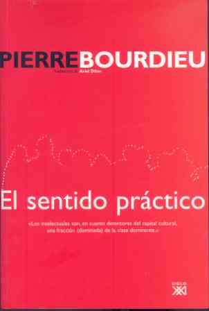 El sentido práctico | 9788432313028 | Bourdieu, Pierre