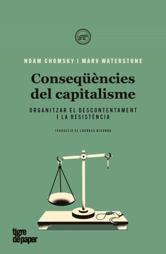 Conseqüències del capitalisme | 9788418705038 | Chomsky, Noam / Waterston, Marv