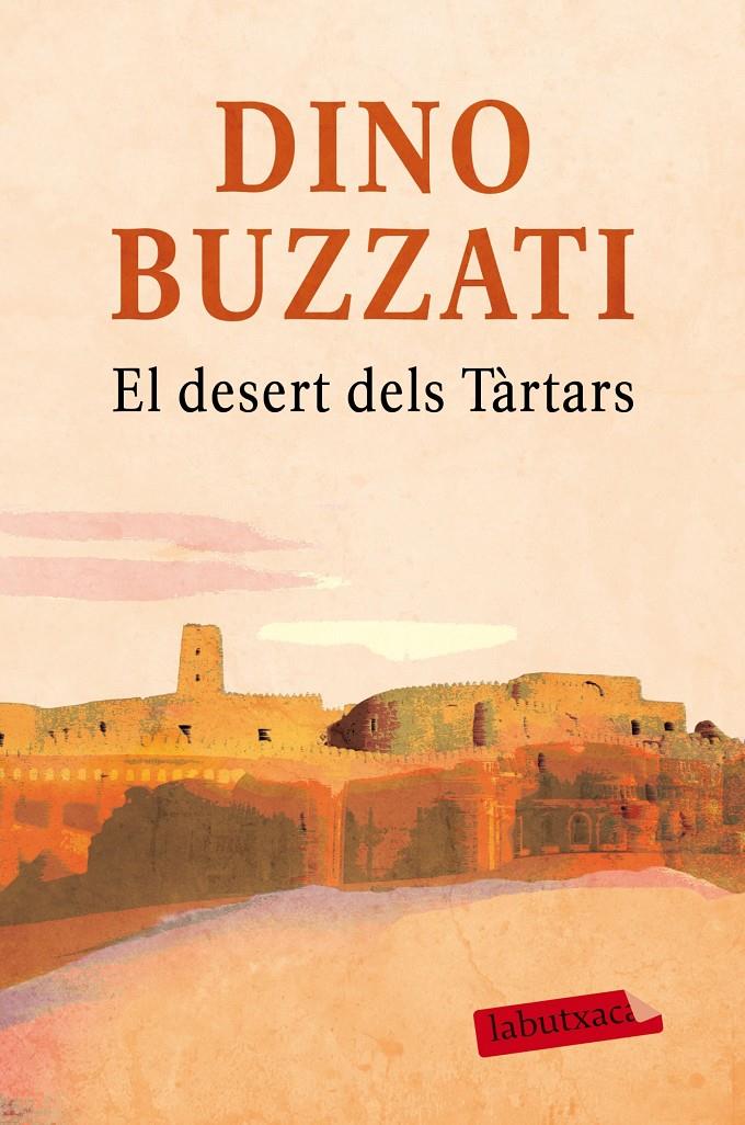El desert dels Tàrtars | 9788416600281 | Dino Buzzati