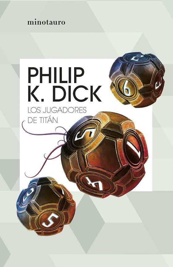 Los jugadores de Titán | 9788445012468 | Dick, Philip K.