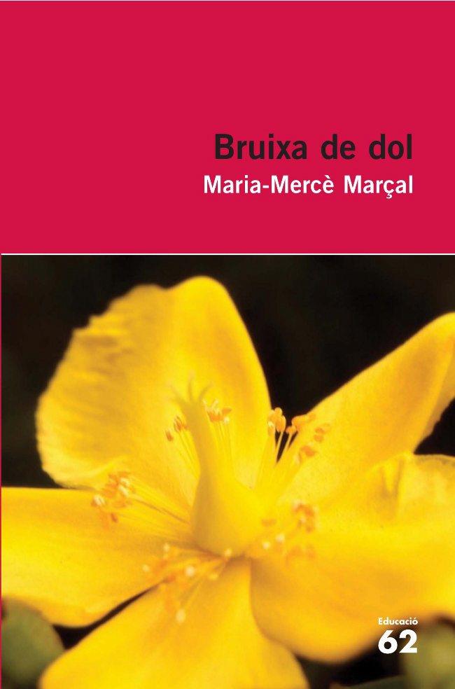 Bruixa de dol (1977-1979) | 9788429760255 | M. Mercè Marçal Serra