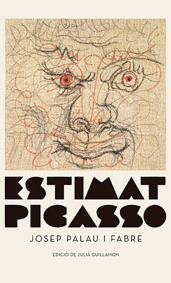 Estimat Picasso | 9788417747343 | Palau i Fabre, Josep