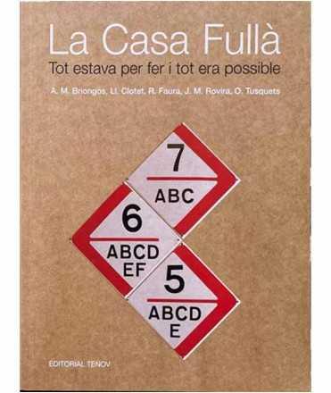 La Casa Fullà | 9788412416282 | Tusquets Blanca, Oscar/Lluís, Clotet/Faura, Ramon/Josep Maria, Rovira/Briongos, Ana M.