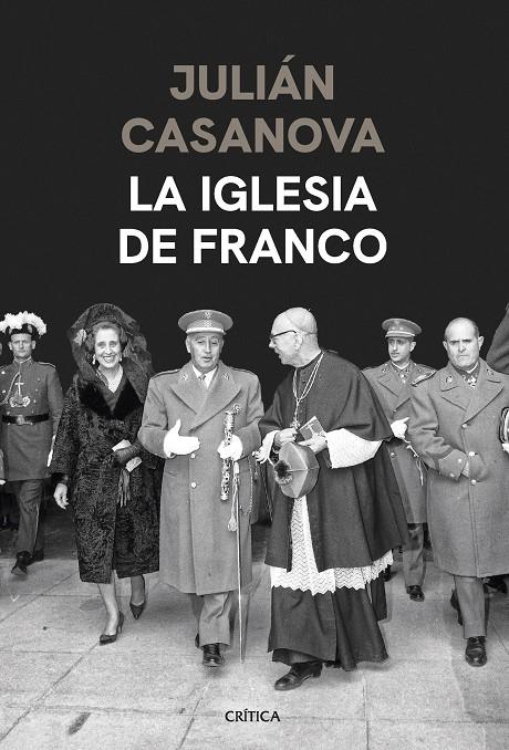 La iglesia de Franco | 9788491994428 | Casanova, Julián