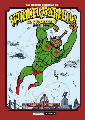 Las mejores historias de Wonder Wart-hog el Superserdo | 9788478339518 | Shelton, Gilbert